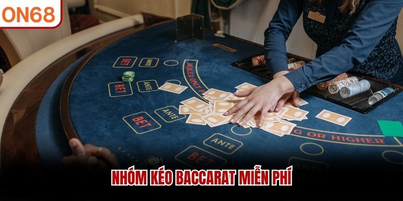 Nhóm kéo baccarat miễn phí